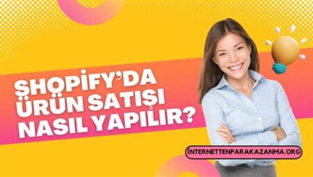 Dijital Ürün Satışı ile İnternetten Para Kazanma